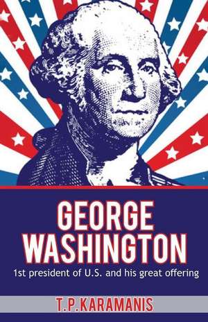 George Washington de T. P. Karamanis