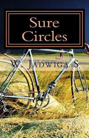 Sure Circles de S. Jadwiga W.