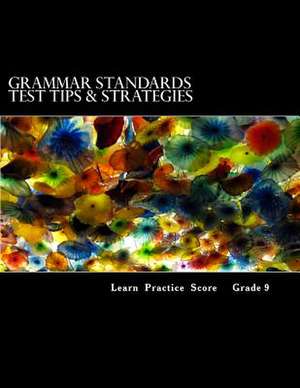 Grammar Standards Test Tips & Strategies de Mastromarino M. Ed Julia