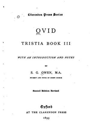 Ovid, Tristia Book III de S. G. Owen