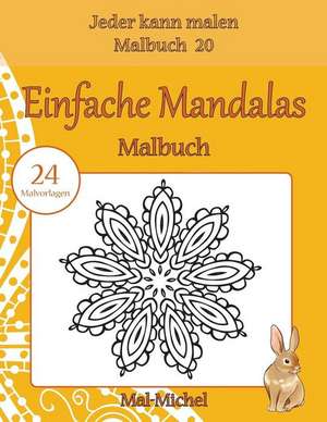 Einfache Mandalas Malbuch de Mal-Michel