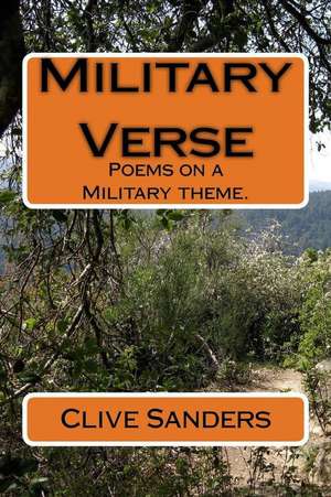 Military Verse de Clive Sanders