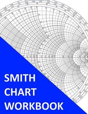 Smith Chart Workbook de S. Smith