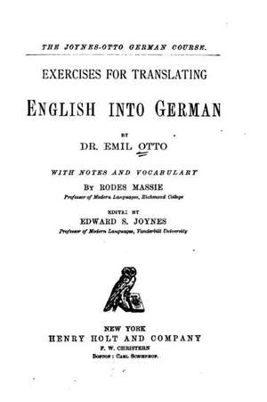 Exercises for Translating English Into German de Emil Otto