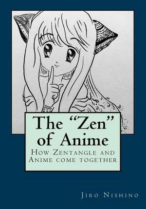 The "Zen" of Anime de Jiro Nishino