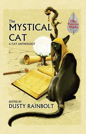 The Mystical Cat de Dusty Rainbolt