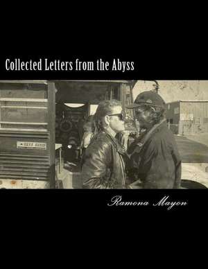 Collected Letters from the Abyss de Ramona Mayon