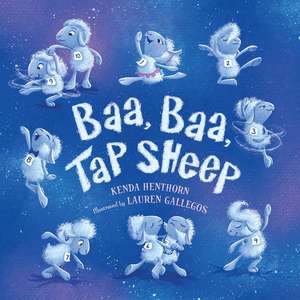 Baa, Baa Tap Sheep de Kenda Henthorn