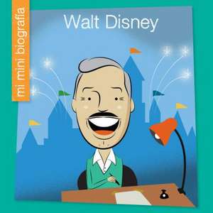 Walt Disney Sp de Emma E. Haldy