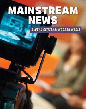 Mainstream News de Wil Mara