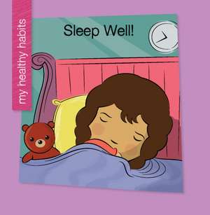 Sleep Well! de Katie Marsico
