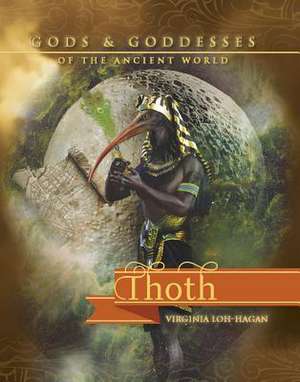 Thoth de Virginia Loh-Hagan