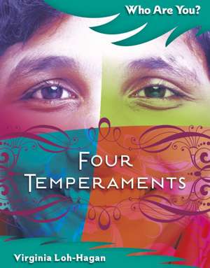 Four Temperaments de Virginia Loh-Hagan
