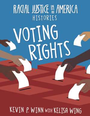 Voting Rights de Kevin P Winn