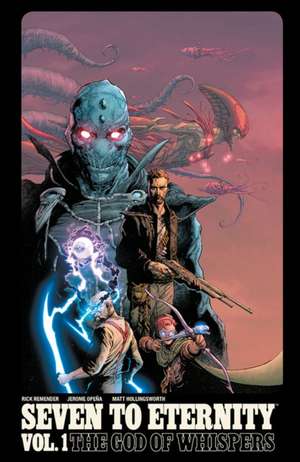 Seven to Eternity Volume 01 de Rick Remender