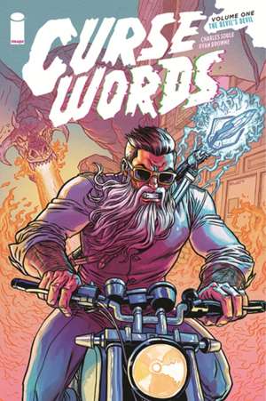Curse Words Volume 1: The Devil's Devil de Charles Soule