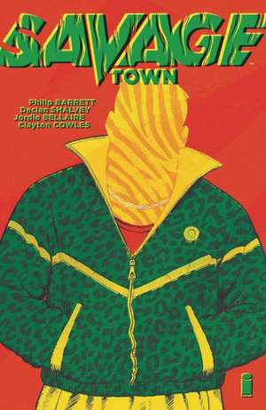 Savage Town de Declan Shalvey