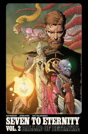 Seven to Eternity Volume 2 de Rick Remender