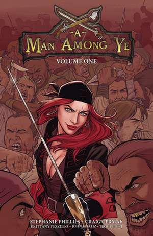 A Man Among Ye Volume 1 de Stephanie Phillips