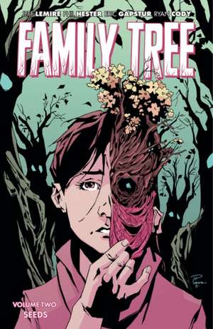 Family Tree, Volume 2 de Jeff Lemire