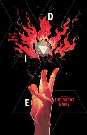 Die Volume 3: The Great Game de Kieron Gillen