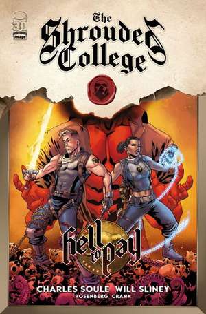 Hell to Pay: A Tale of the Shrouded College de Charles Soule