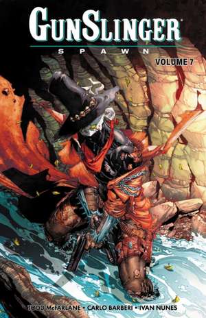 Gunslinger Spawn Volume 7 de Todd Mcfarlane