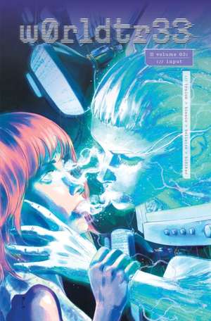 W0rldtr33 (Worldtree) Volume 3 de James Tynion Iv