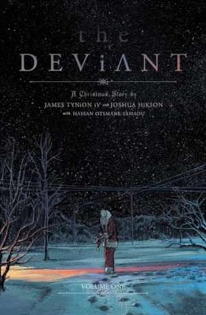 The Deviant Vol. 1 de James Tynion Iv