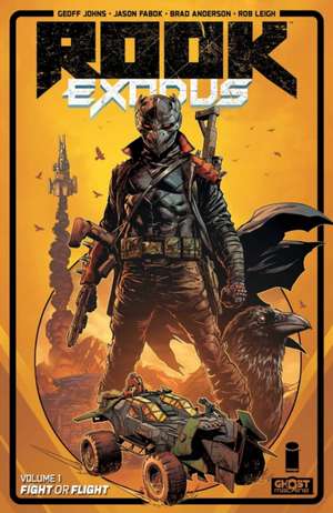 Rook: Exodus Volume 1 de Geoff Johns