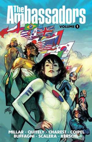 Ambassadors, Volume 1 de Mark Millar