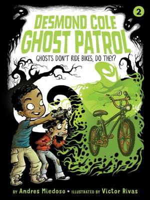 Ghosts Don't Ride Bikes, Do They? de Andres Miedoso