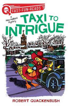 Taxi to Intrigue de Robert Quackenbush