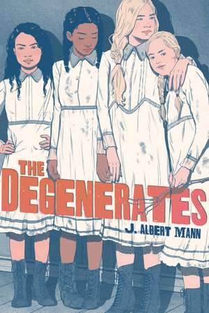 The Degenerates de J. Albert Mann