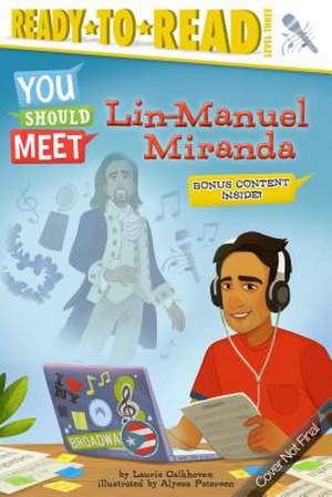 Lin-Manuel Miranda de Laurie Calkhoven