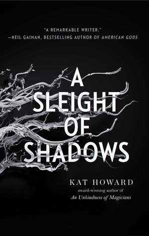 A Sleight of Shadows de Kat Howard