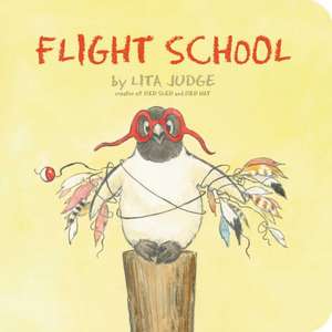 Flight School de Lita Judge