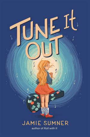 Tune It Out de Jamie Sumner