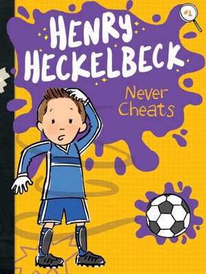 Henry Heckelbeck Never Cheats de Wanda Coven