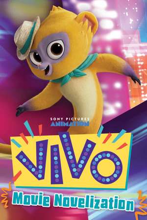 Vivo Movie Novelization de Ximena Hastings