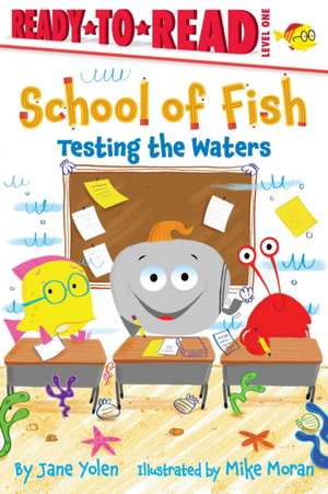 Testing the Waters de Jane Yolen