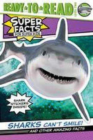 Sharks Can't Smile! de Elizabeth Dennis