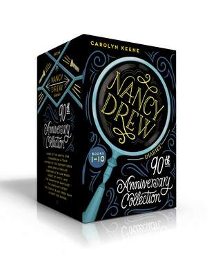 Nancy Drew Diaries 90th Anniversary Collection (Boxed Set): Curse of the Arctic Star; Strangers on a Train; Mystery of the Midnight Rider; Once Upon a Thriller; Sabotage at Willow Woods; Secret at Mystic Lake; The Phantom of Nantucket; The Magician's Secret; The Clue at Black Creek Farm; A Script for Danger de Carolyn Keene