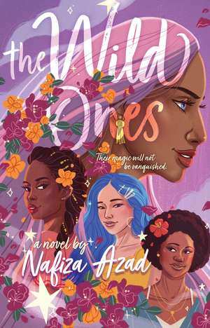 The Wild Ones de Nafiza Azad