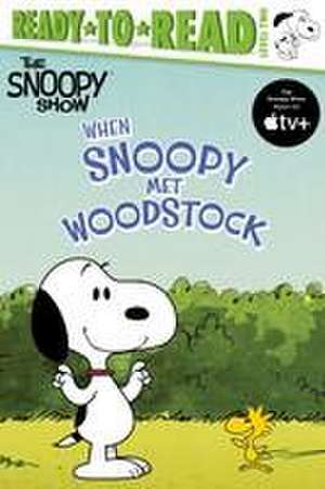 When Snoopy Met Woodstock de Charles M Schulz