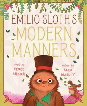 Emilio Sloth's Modern Manners de Renée Ahdieh