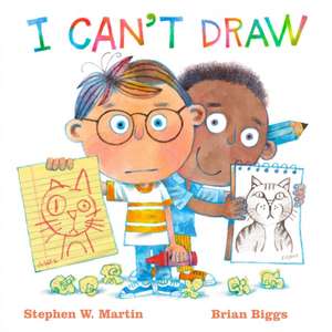 I Can't Draw de Stephen W Martin