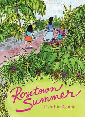 Rosetown Summer de Cynthia Rylant
