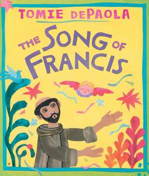 Song of Francis de Tomie DePaola