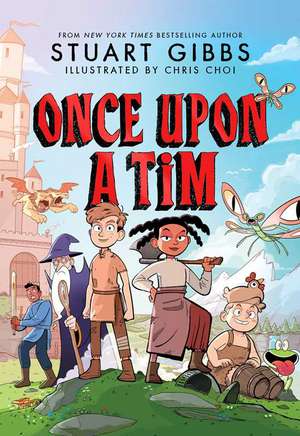 Once Upon a Tim de Stuart Gibbs